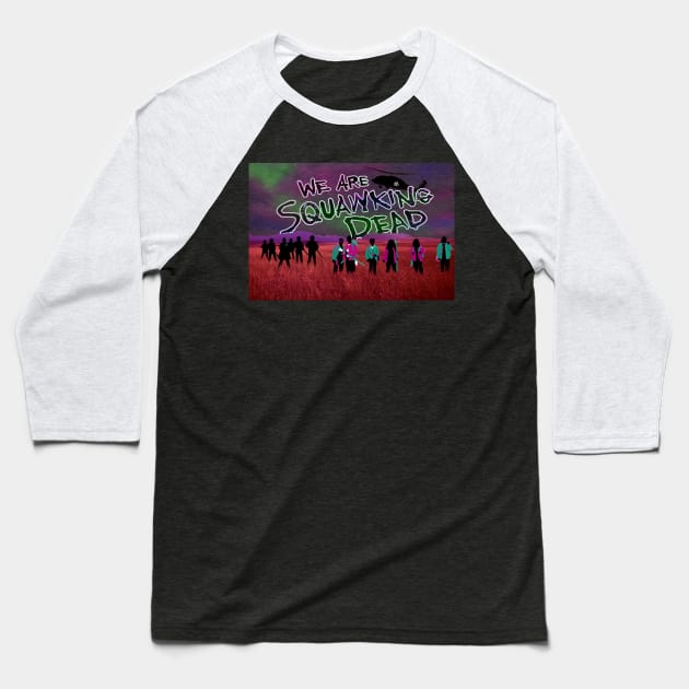 The Walking Dead: World Beyond ART Baseball T-Shirt by SQUAWKING DEAD